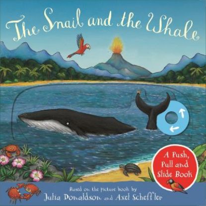 Picture of Snail and the Whale A Push Pull and Slide Book