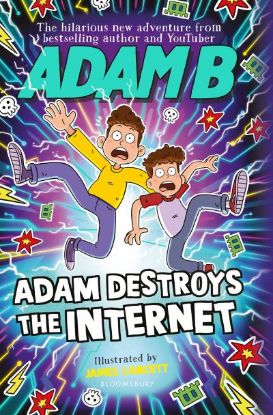Picture of Adam Destroys The Internet 