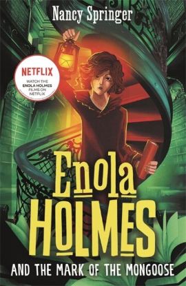 Picture of Enola Holmes And The Mark Of The Mongoose Book 9 