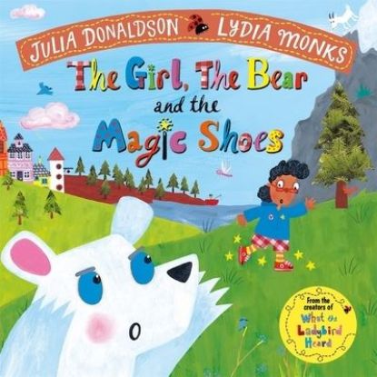 Picture of Girl the Bear and The Magic Shoes