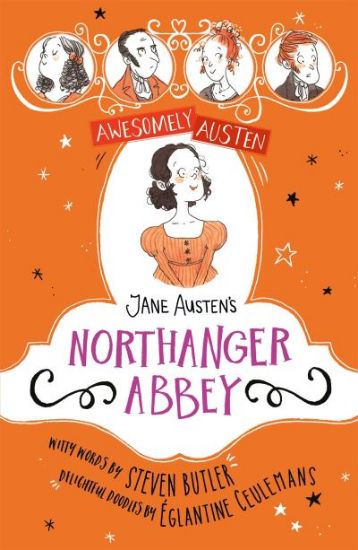 Picture of Awesomely Austen Jane Austens Northanger Abbey 