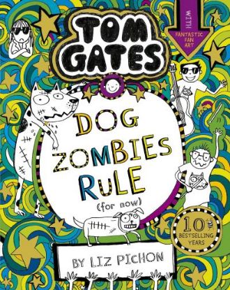 Picture of Tom Gates Dog Zombies Rule (For Now)  N/E