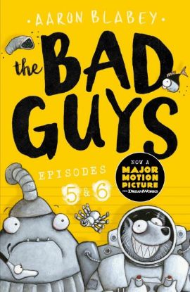 Picture of Bad Guys Episodes 5 & 6 