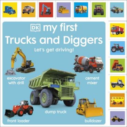 Picture of My First Trucks And Diggers Lets Get Driving Board Book