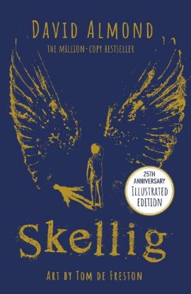 Picture of Skellig The 25Th Anniversary Illustrated Edition 